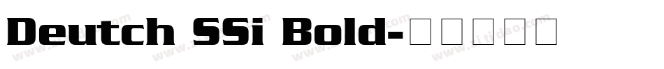 Deutch SSi Bold字体转换
